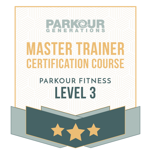 Parkour Fitness Level 3 Master Trainer Certification Course